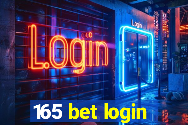 165 bet login